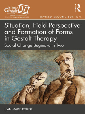 cover image of Situation, Field Perspective and Formation of Forms in Gestalt Therapy